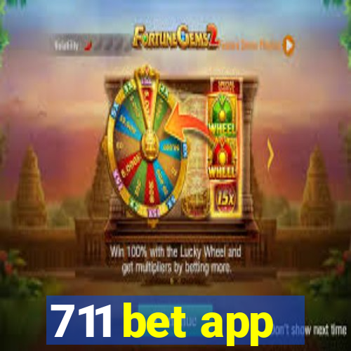 711 bet app